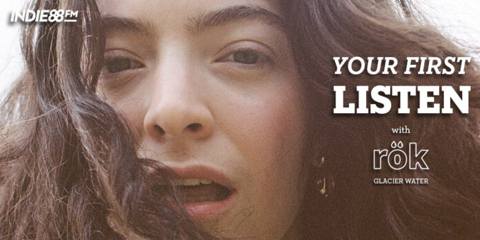 Lorde on Your First Listen