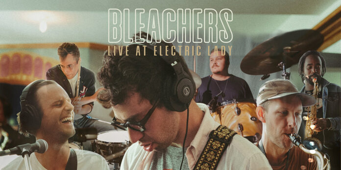 Bleachers Live At Electric Lady